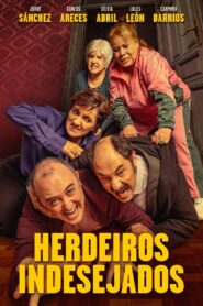 Herdeiros Indesejados