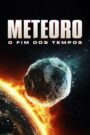 Meteoro: O Fim dos Tempos