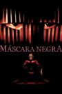 Máscara Negra