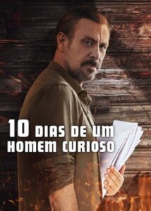 10 Dias de um Homem Curioso