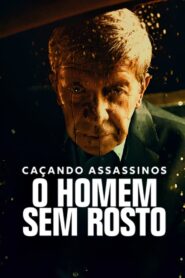 Caçando Assassinos: O Homem Sem Rosto