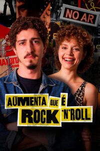 Aumenta que é Rock ‘n’ Roll