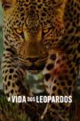 A Vida dos Leopardos