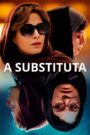 A Substituta